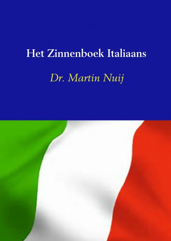 Het Zinnenboek Italiaans – Dr. Martin Nuij – boek cover
