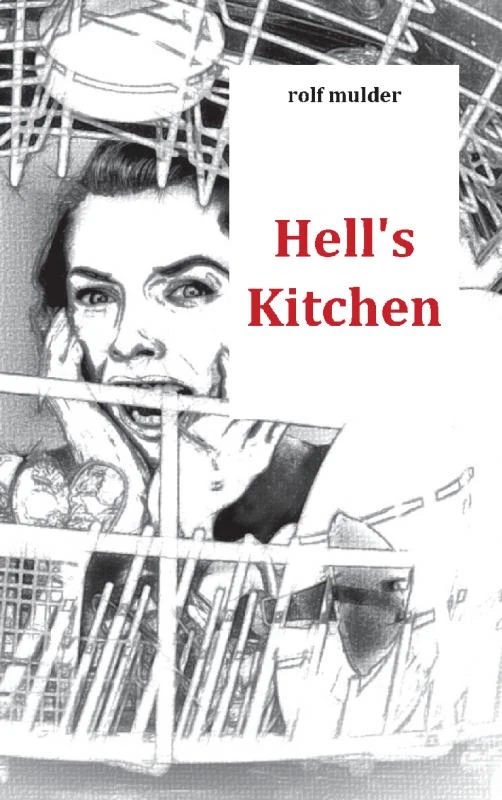 Hell‘s Kitchen – Rolf Mulder – boek cover