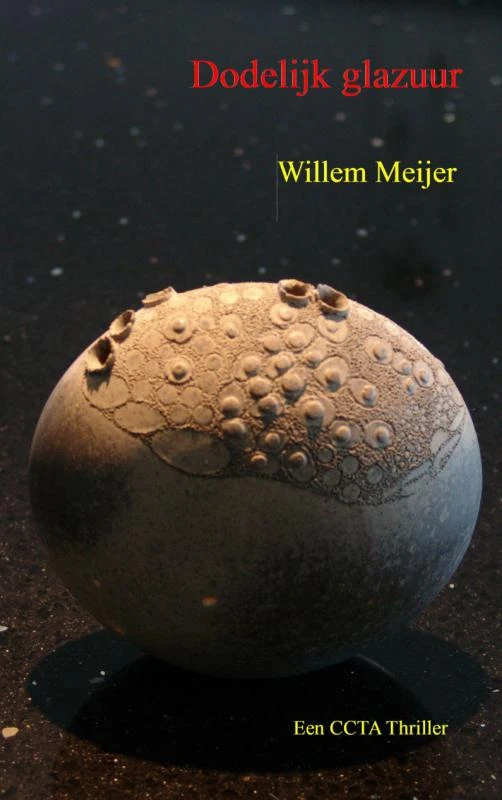 Dodelijk glazuur – Willem Meijer – boek cover