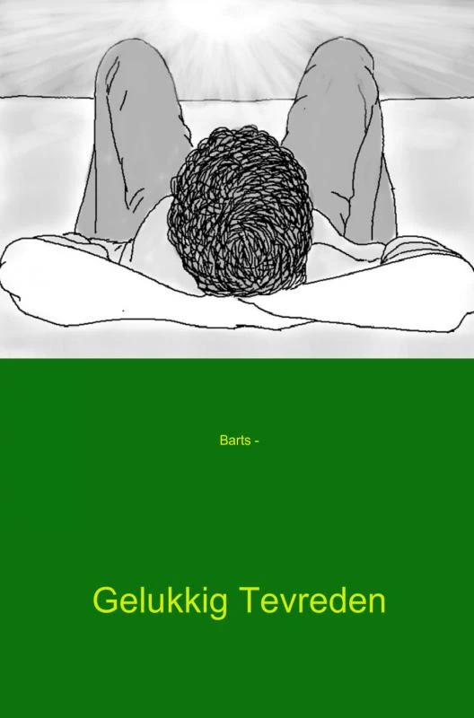 Gelukkig tevreden – Barts - – boek cover