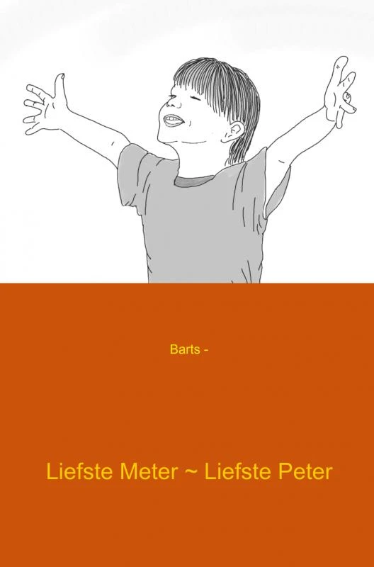 Liefste Meter ~ Liefste Peter – Barts – boek cover