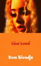 Dom Blondje – Lisa Lomé – boek cover