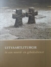 Uitvaartliturgie in woord- en gebedsdienst – boek cover