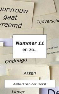 Nummer 11 en zo... – Aalbert van der Horst – boek cover