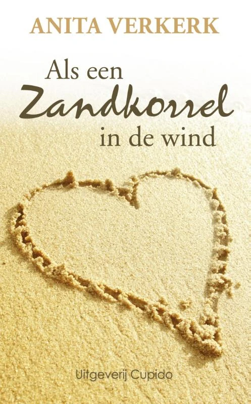 Als een zandkorrel in de wind – Anita Verkerk – boek cover