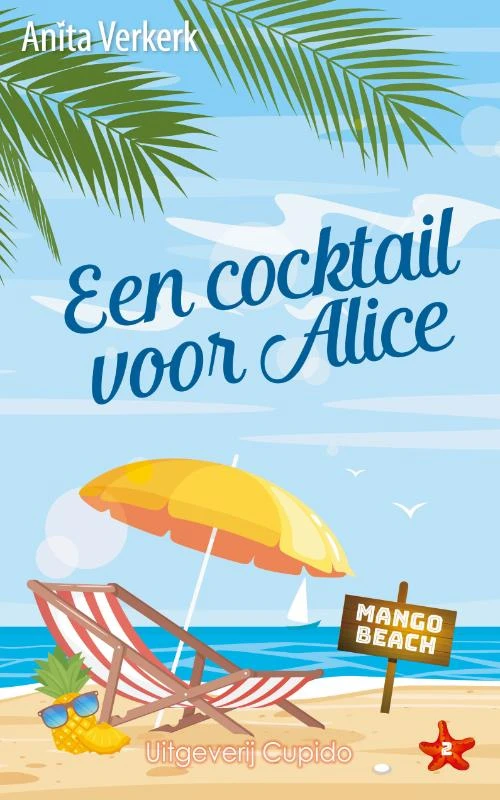 Een cocktail voor Alice ā Anita Verkerk ā boek cover