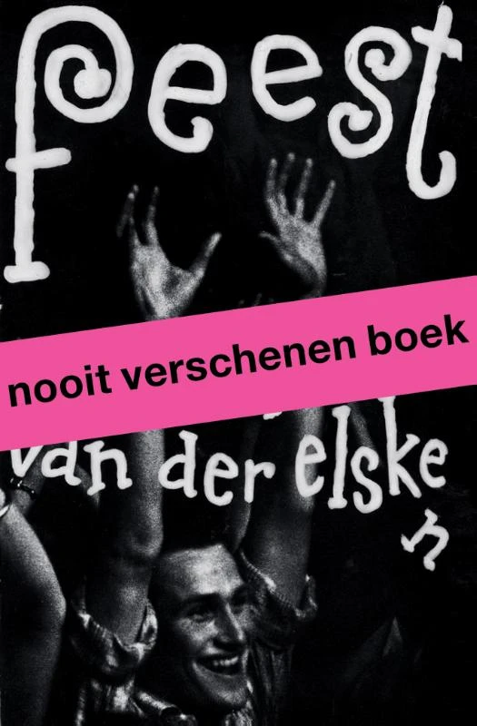 Feest. Ed van der Elsken – Mattie Boom – boek cover