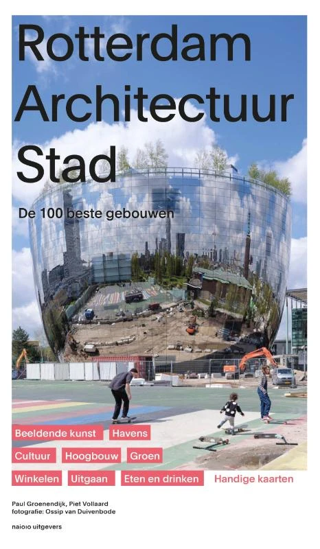 Rotterdam architectuur stad