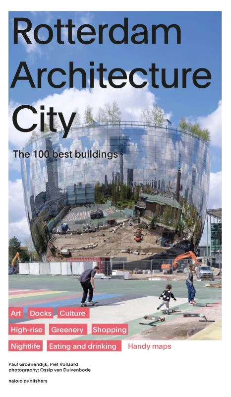 Rotterdam Architecture City – Paul Groenendijk – boek cover