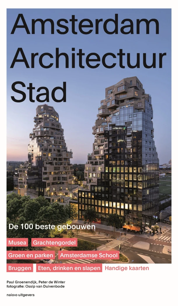 Amsterdam Architectuur Stad – Paul Groenendijk – boek cover