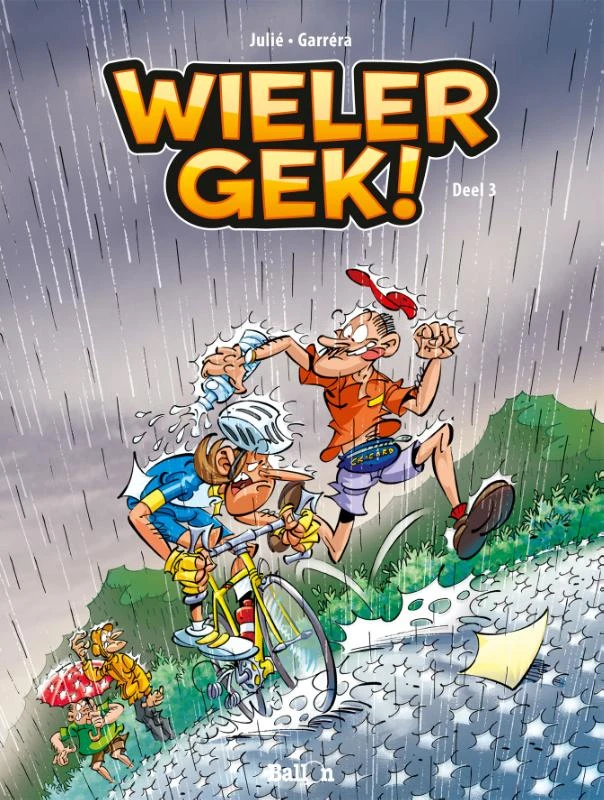 Wielergek! – Jean-Luc Garréra – boek cover