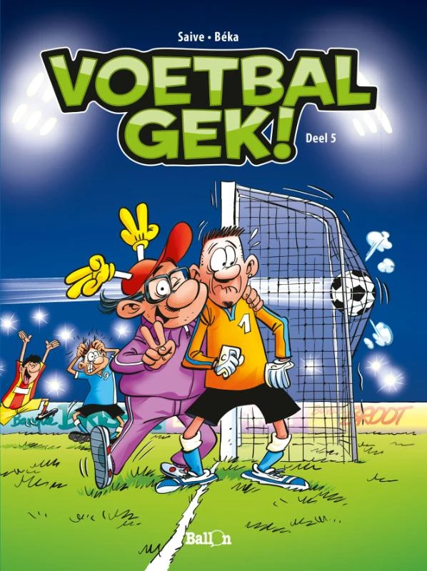 Voetbalgek! – Béka – boek cover
