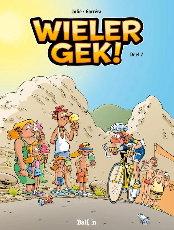 Wielergek! deel 7 – Jean-Luc Garréra – boek cover