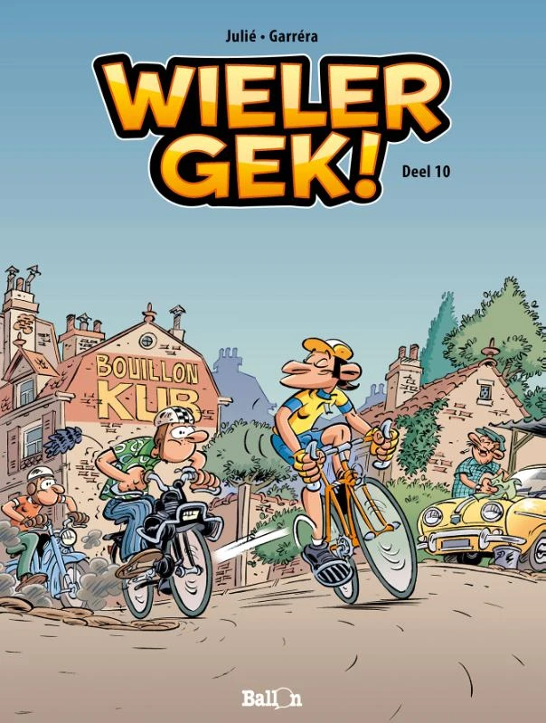 Wielergek! – Jean-Luc Garréra – boek cover
