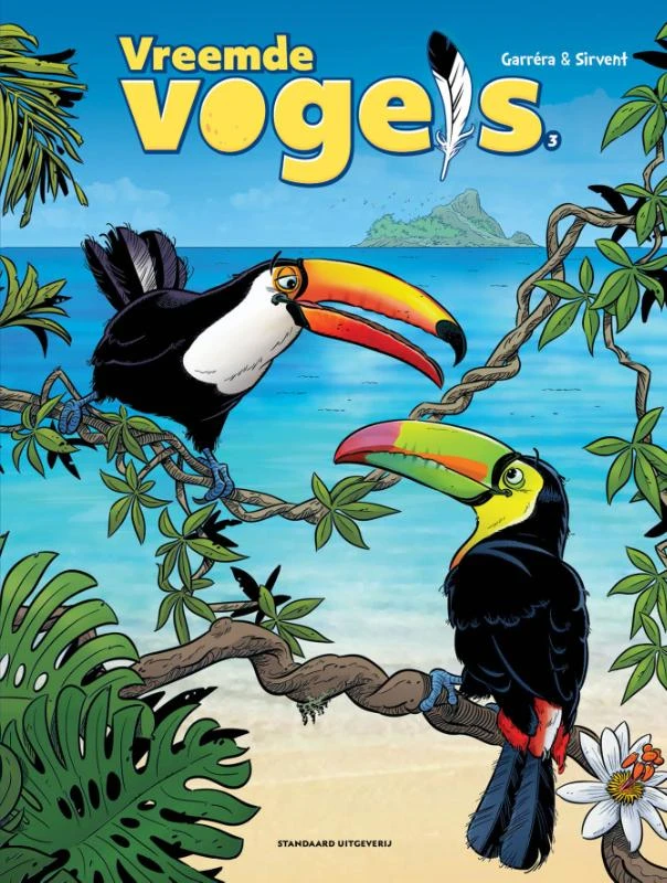 Vreemde vogels 3 – Jean-Luc Garréra – boek cover