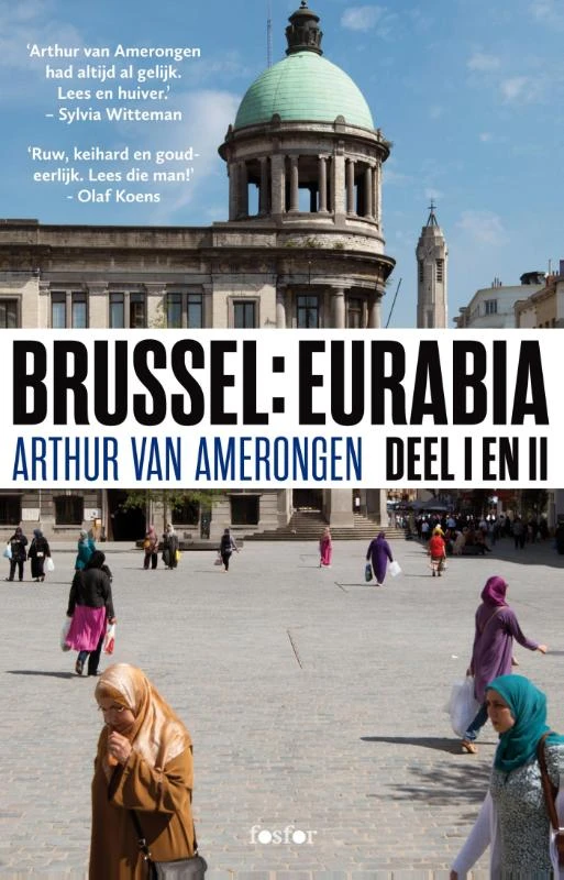 Brussel: Eurabia 1 en 2 – Arthur van Amerongen – boek cover
