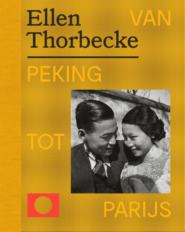 Ellen Thorbecke - Van Peking tot Parijs – Ruben Lundgren – boek cover