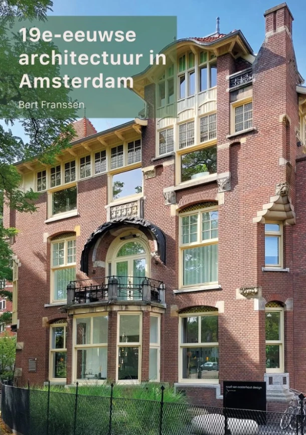 19e-eeuwse architectuur in Amsterdam – Bert Franssen – boek cover