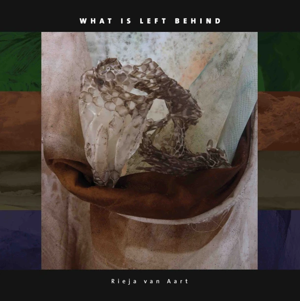 What is left behind – Rieja van Aart – boek cover