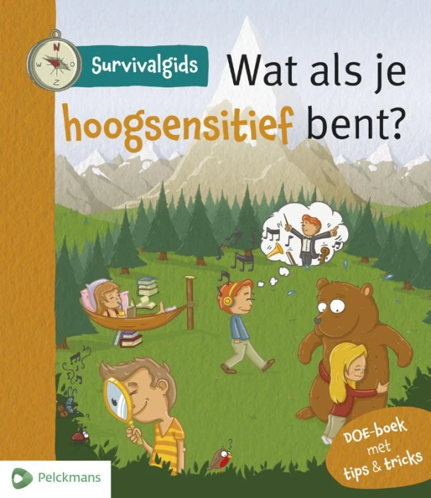Survivalgids - Wat als je hoogsensitief bent?