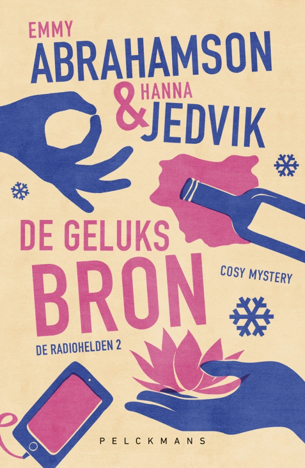 De Geluksbron (De radiohelden 2) – Emmy Abrahamson – boek cover