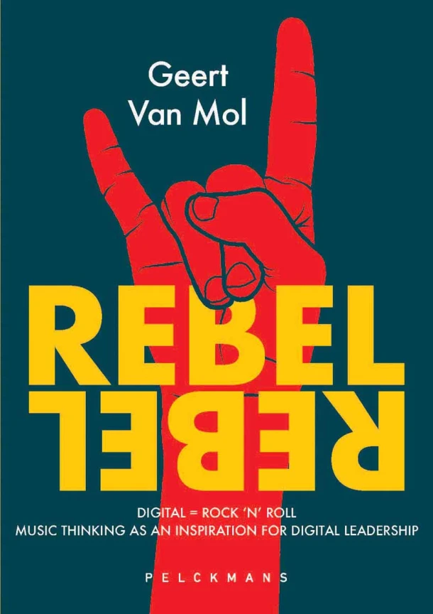 Rebel Rebel (English edition) – Geert Van Mol – boek cover