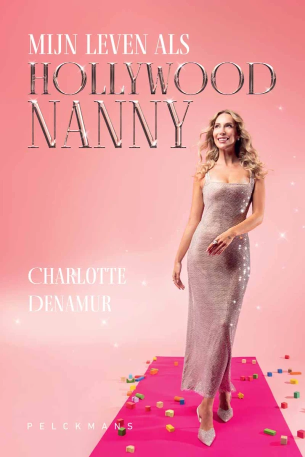 Mijn leven als Hollywoodnanny – Charlotte Denamur – boek cover