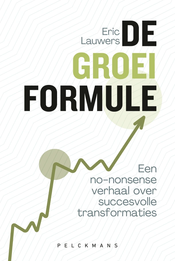De groeiformule – Eric Lauwers – boek cover