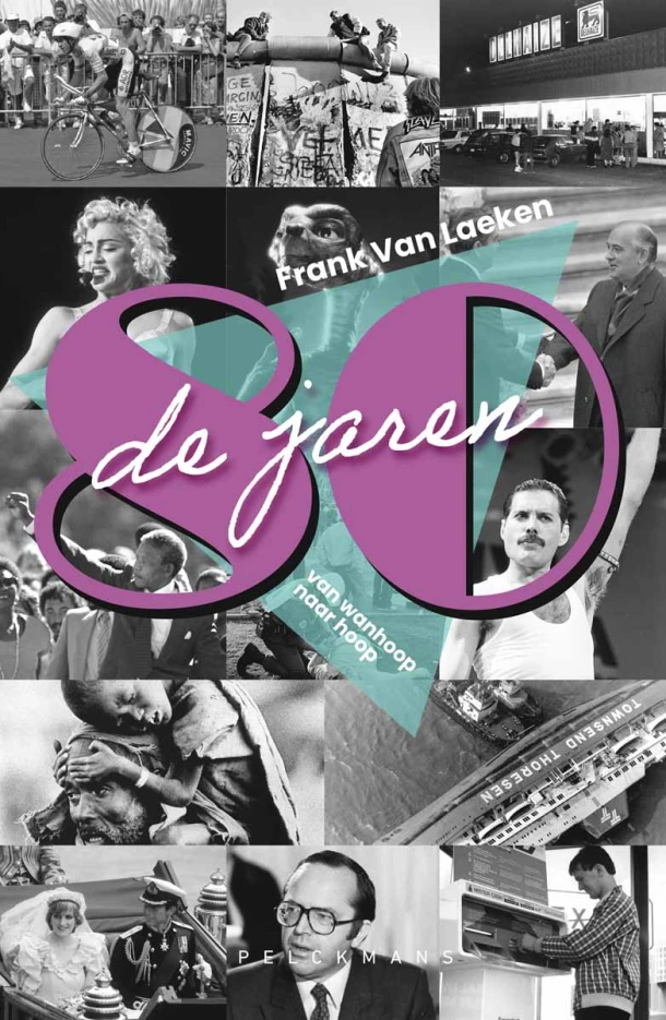 De jaren 80 – Frank Van Laeken – boek cover
