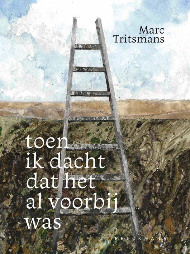 Toen ik dacht dat het al voorbij was – Marc Tritsmans – boek cover