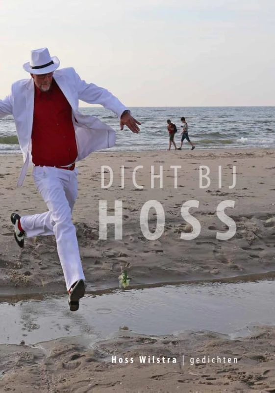 Dicht bij Hoss – Hoss Wilstra – boek cover