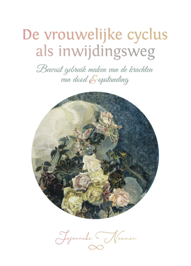 De vrouwelijke cyclus als inwijdingsweg – Jojanneke Noomen – boek cover