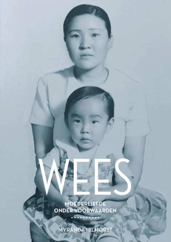 Wees – Myranda Hilhorst – boek cover