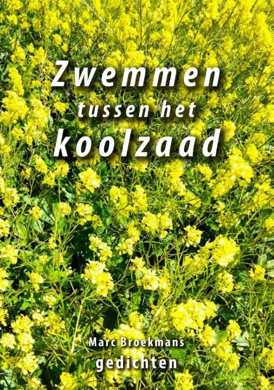 Zwemmen tussen het koolzaad – Marc Broekmans – boek cover