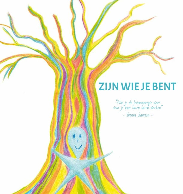 Zijn wie je bent – Yvonne Samson – boek cover