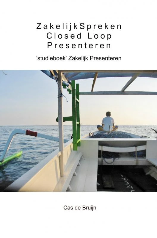 Closed loop presenteren – Cas de Bruijn – boek cover