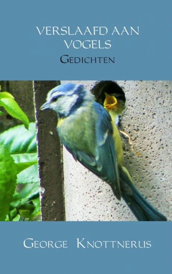 Verslaafd aan vogels – George Knottnerus – boek cover