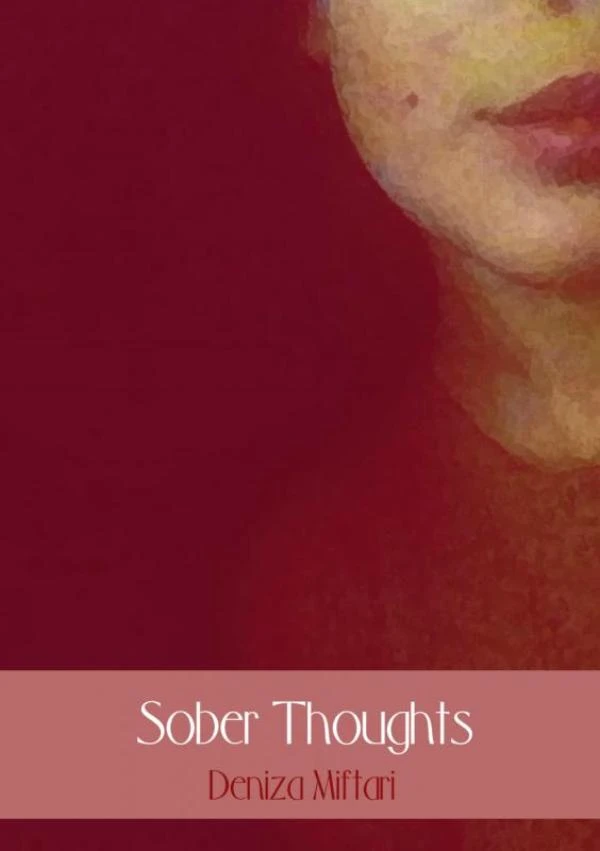 Sober thoughts – Deniza Miftari – boek cover