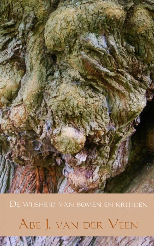 De wijsheid van bomen en kruiden – Abe J. van der Veen – boek cover