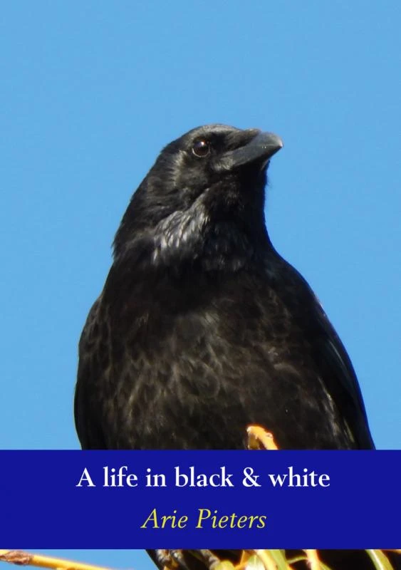 A life in black & white – Arie Pieters – boek cover
