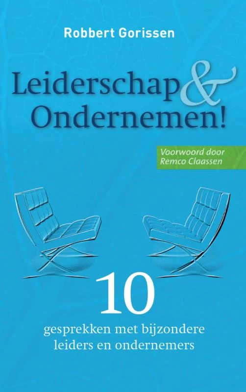 Leiderschap & ondernemen! – Robbert Gorissen – boek cover