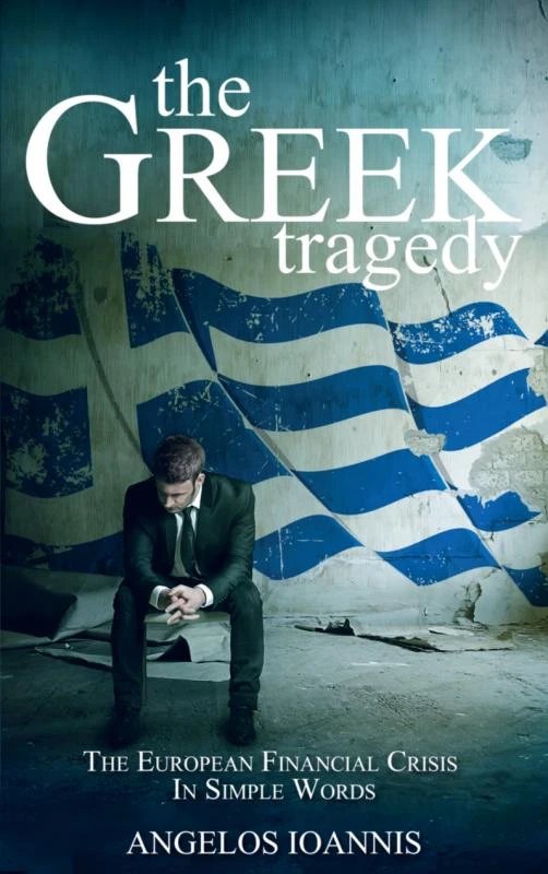 The Greek tragedy – Angelos Ioannis – boek cover
