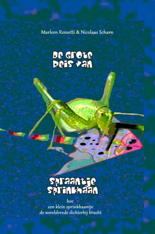 De grote reis van Spraantje Sprinkhaan – Nicolaas Scharn – boek cover