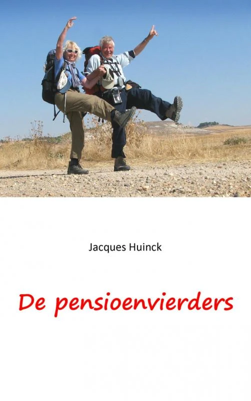 De pensioenvierders – Jacques Huinck – boek cover