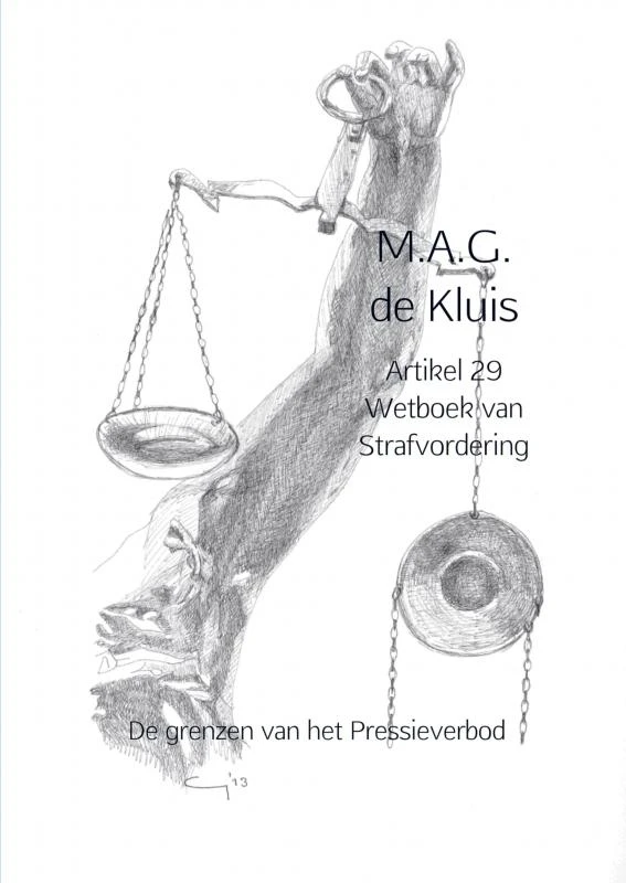 Artikel 29 Wetboek van Strafvordering – M.A.G. de Kluis – boek cover