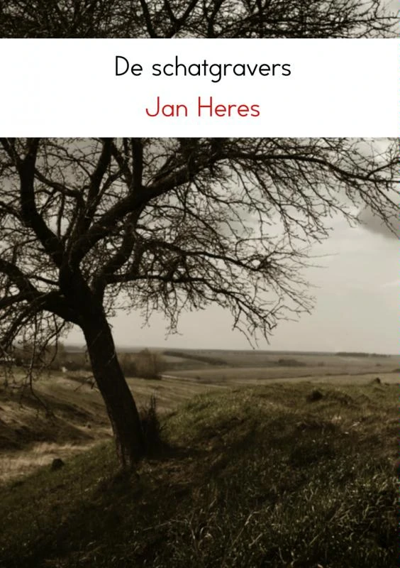 De schatgravers – Jan Heres – boek cover