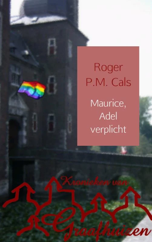 Maurice, Adel verplicht 3 – Roger P.M. Cals – boek cover