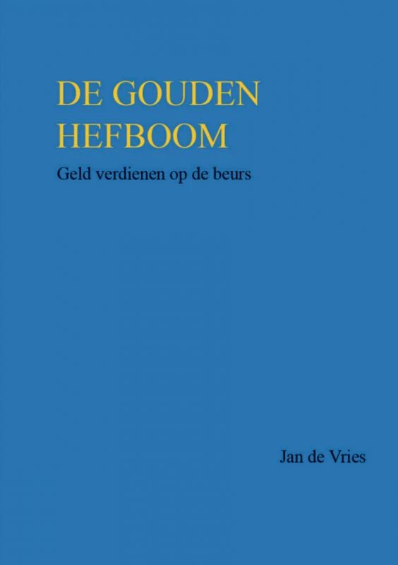 DE GOUDEN HEFBOOM – Jan de Vries – boek cover