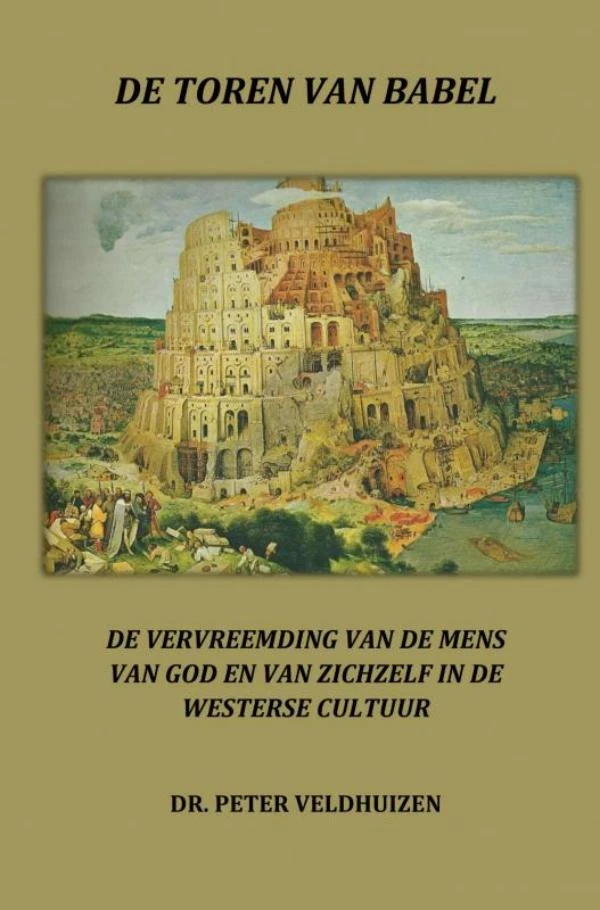 De toren van babel – Dr. Peter Veldhuizen – boek cover