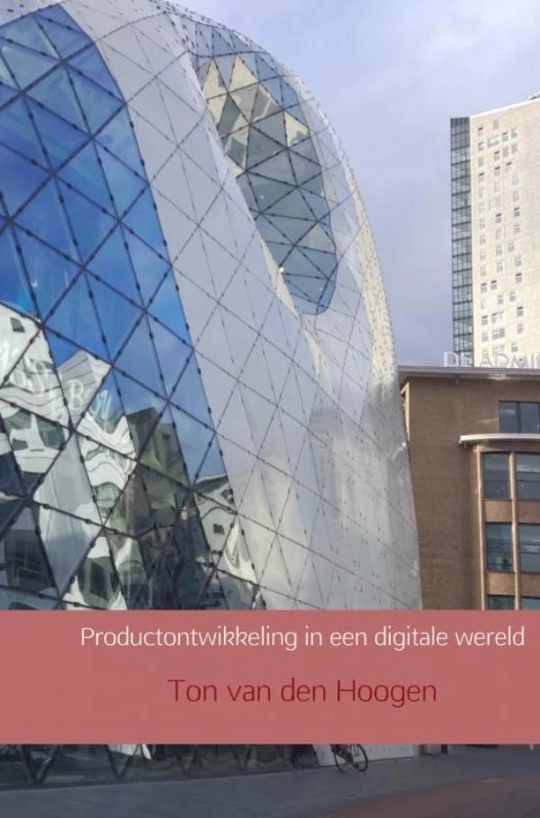 Productontwikkeling in een digitale wereld – Ton van den Hoogen – boek cover